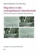 Migration in der metropolitanen Gesellschaft