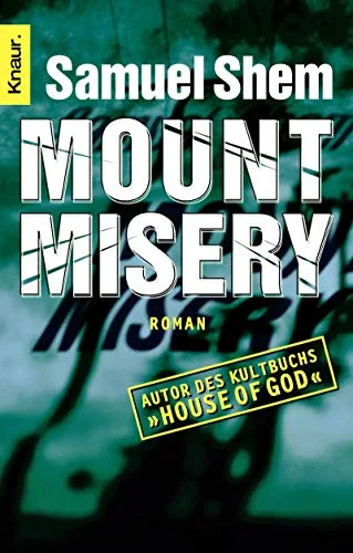Mount Misery.