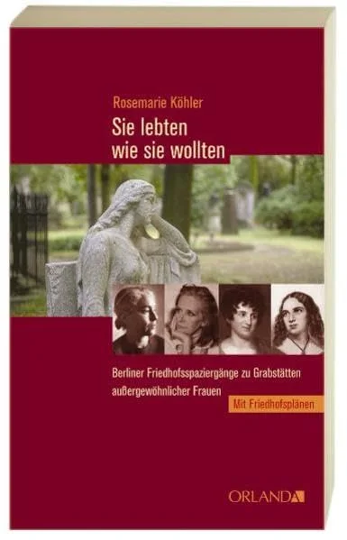 Sie lebten wie sie wollten