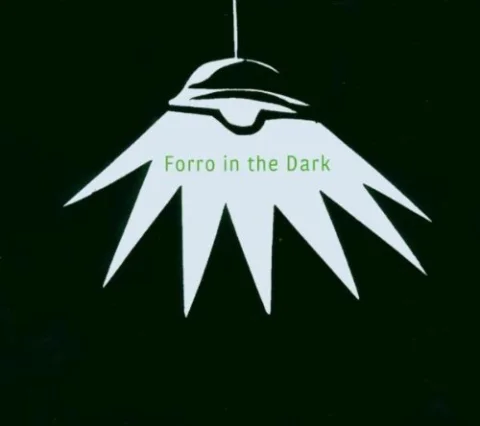 Forro in the Dark