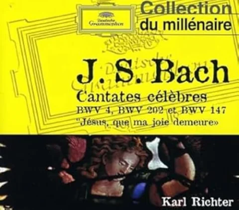 Cantates célèbres BWV 4, 202 & 147
