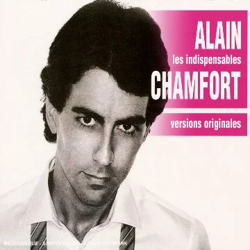 Les Indispensables de Alain Chamfort