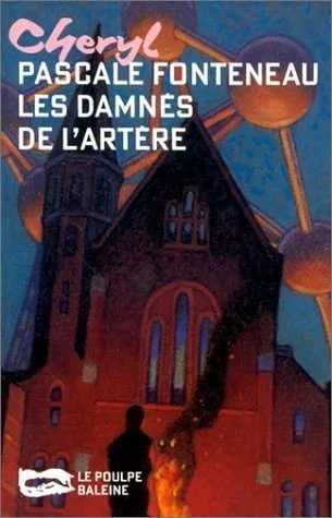 Damnes de l'artere (les)