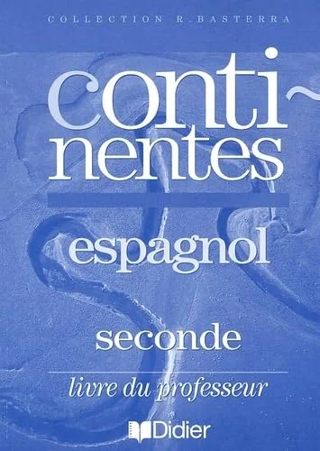 Continentes : 2nde, LV2 (guide p�dagogique)