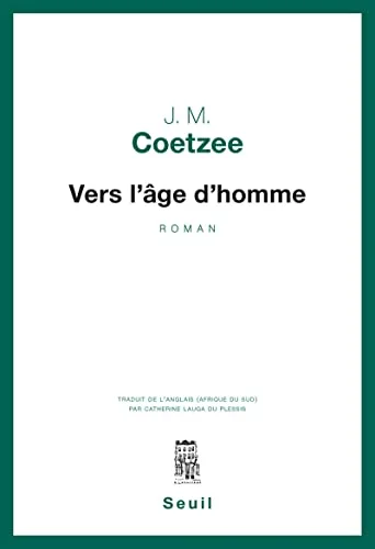 Vers l'âge d'homme
