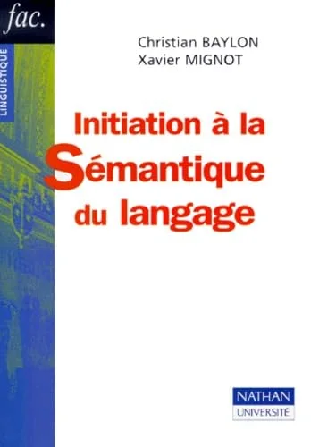 Initiation � la s�mantique du langage