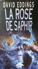 La rose de saphir