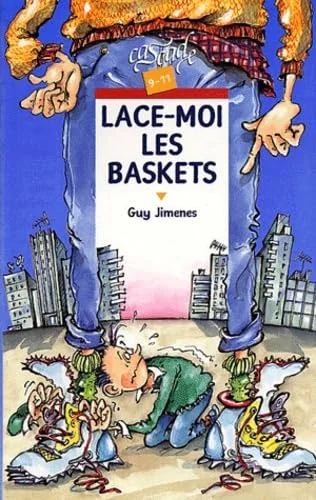 Lace moi les baskets