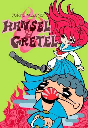 Hansel & Gretel