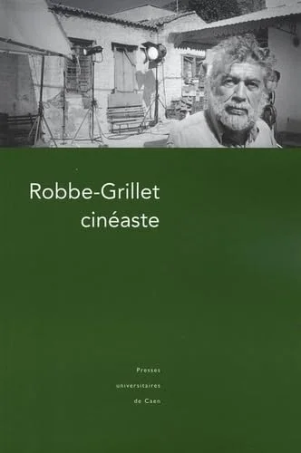 Robbe-Grillet cin�aste