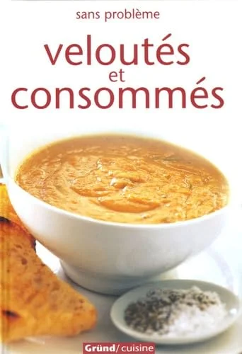 Velout�s et consomm�s