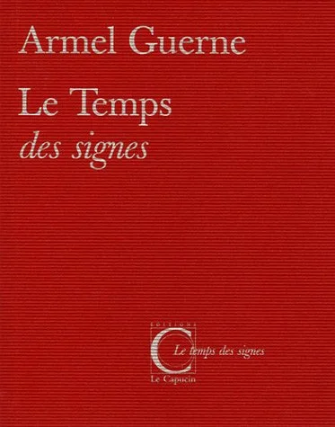 Le temps des signes