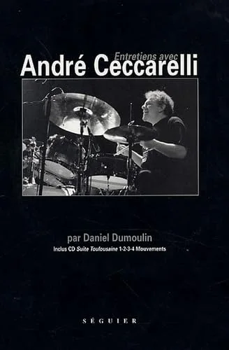 Entretiens avec Andr� Ceccarelli (1CD audio)