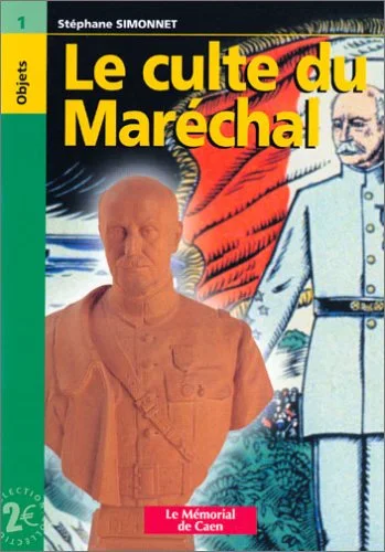 Le Culte du mar�chal