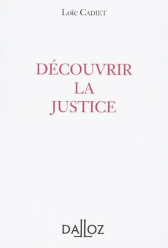 Découvrir la justice