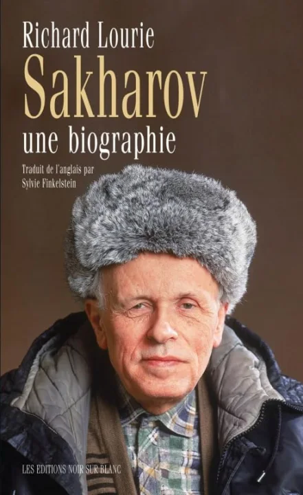 Sakharov : Une biographie