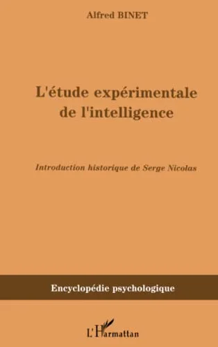 L'�tude exp�rimentale de l'intelligence : (1903)