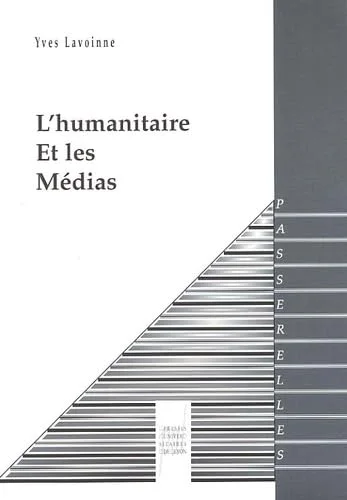 L'humanitaire et les m�dias