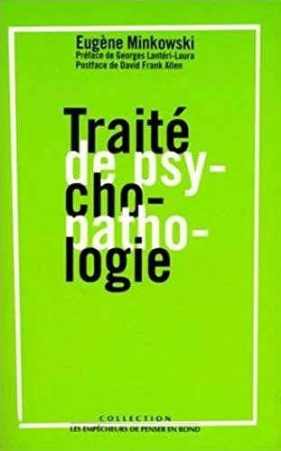 Traité de psychopathologie