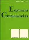 Expression, communication