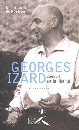 Georges Izard : avocat de la libert�