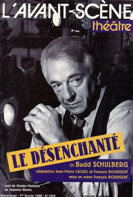 L'Avant-Sc�ne th��tre, N� 1043, F�vrier 199 : Le d�senchant�