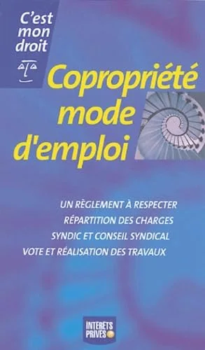 Copropri�t�, mode d'emploi