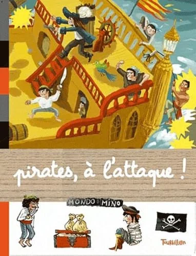 Pirates, � l'attaque !