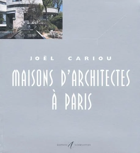 Maisons d'architectes � Paris