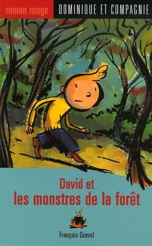 David et les monstres de la for�t