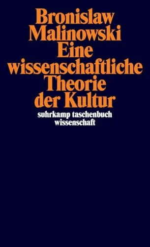 Eine wissenschaftliche Theorie der Kultur.