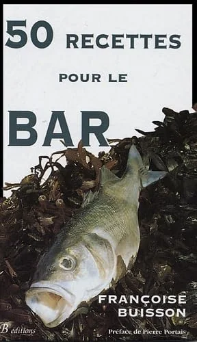 50 Recettes pour le Bar : Recettes simples