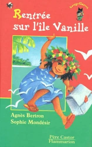 Rentr�e sur l'�le Vanille
