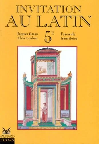 Invitation au latin, 5e. Fascicule