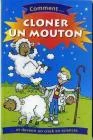Comment cloner un mouton ?