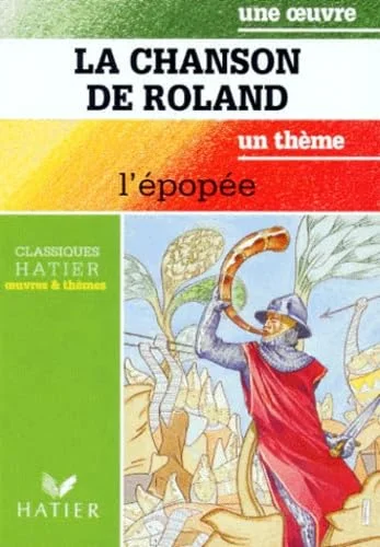 La Chanson de Roland (livre de l'élève)