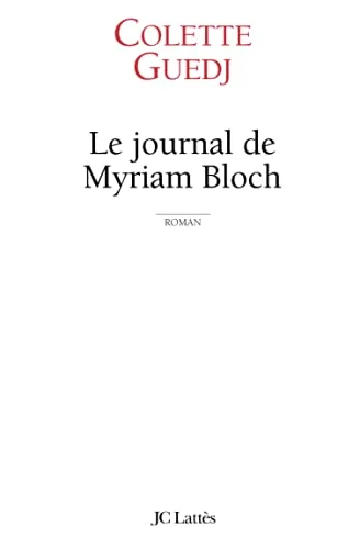 Le journal de Myriam Bloch