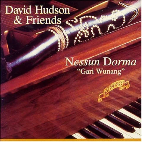 Nessun Dorma: "Gari Wunang"