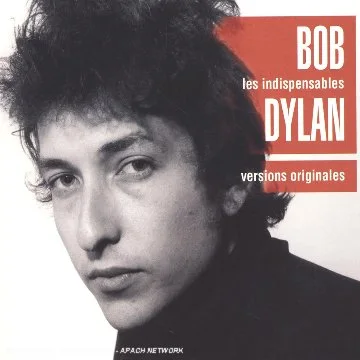 Les Indispensables : Bob Dylan
