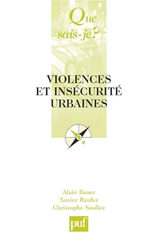 Violences et insécurité urbaines