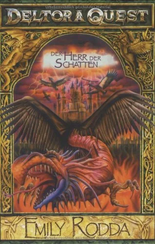 Deltora Quest 08. Der Herr der Schatten