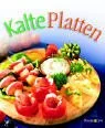 Kalte Platten.
