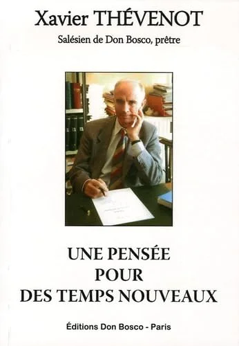 Une pens�e pour des temps nouveaux