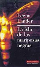 La Isla de Las Mariposas Negras