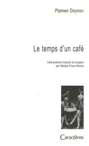 Le temps d'un caf�