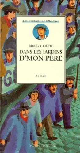 Dans les jardins d'mon père
