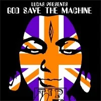 Lucas Presents God Save The...