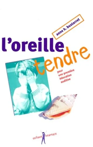 L'oreille tendre