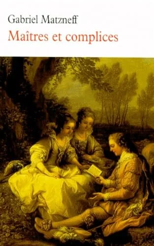 Maîtres et Complices