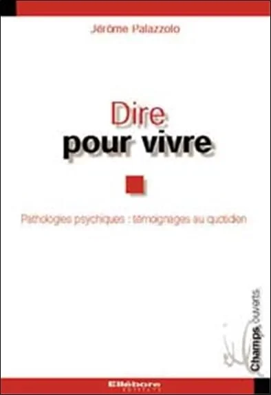 Dire pour vivre